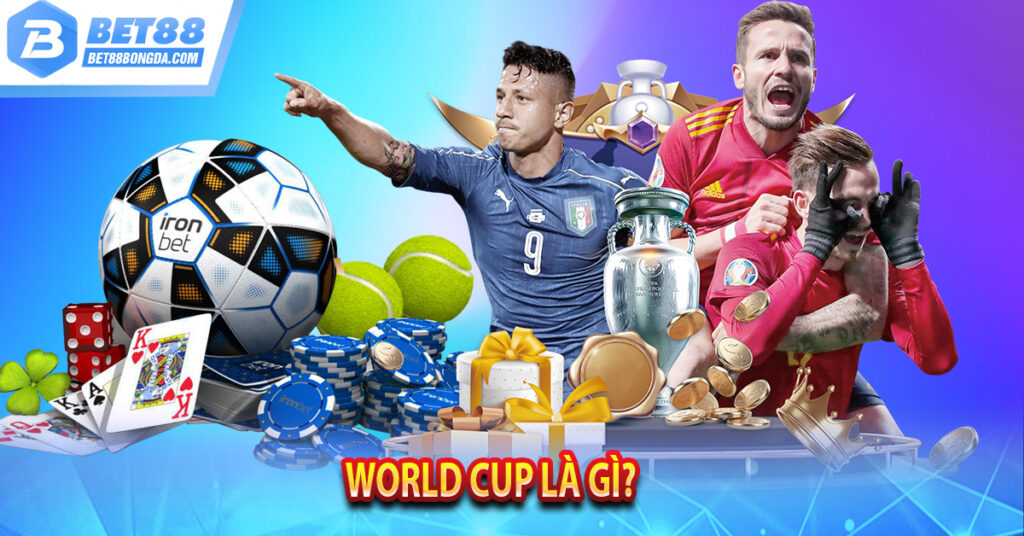 Lịch Thi Đấu – Bóng đá ngoại hạng anh, world cup hôm nay World Cup là gì?